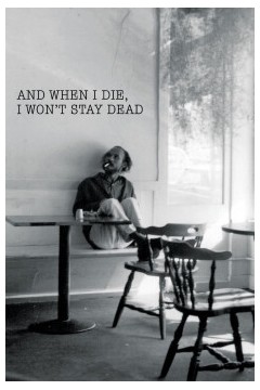 当我死的时候，我不会一直死下去