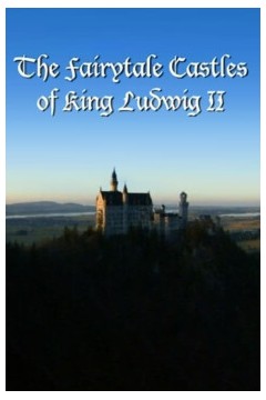 路德维希二世的梦幻城堡
