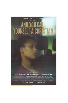 And You Call Yourself a Christian 2022