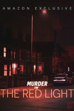 Murder in the Red Light 2023