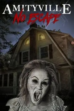 Amityville： No Escape 2016