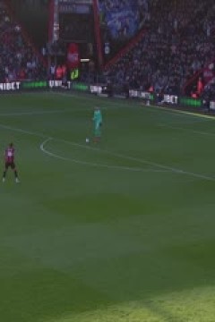 英超联赛 伯恩茅斯VS狼队 20250222