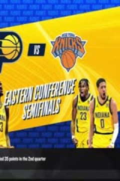 NBA季后赛 尼克斯VS步行者 20240513