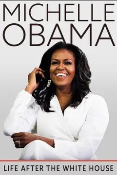 米歇尔·奥巴马：白宫之后的生活