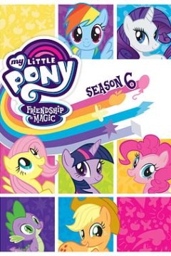 我的小马驹：友谊大魔法第六季