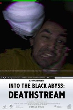 进入深渊：死亡直播